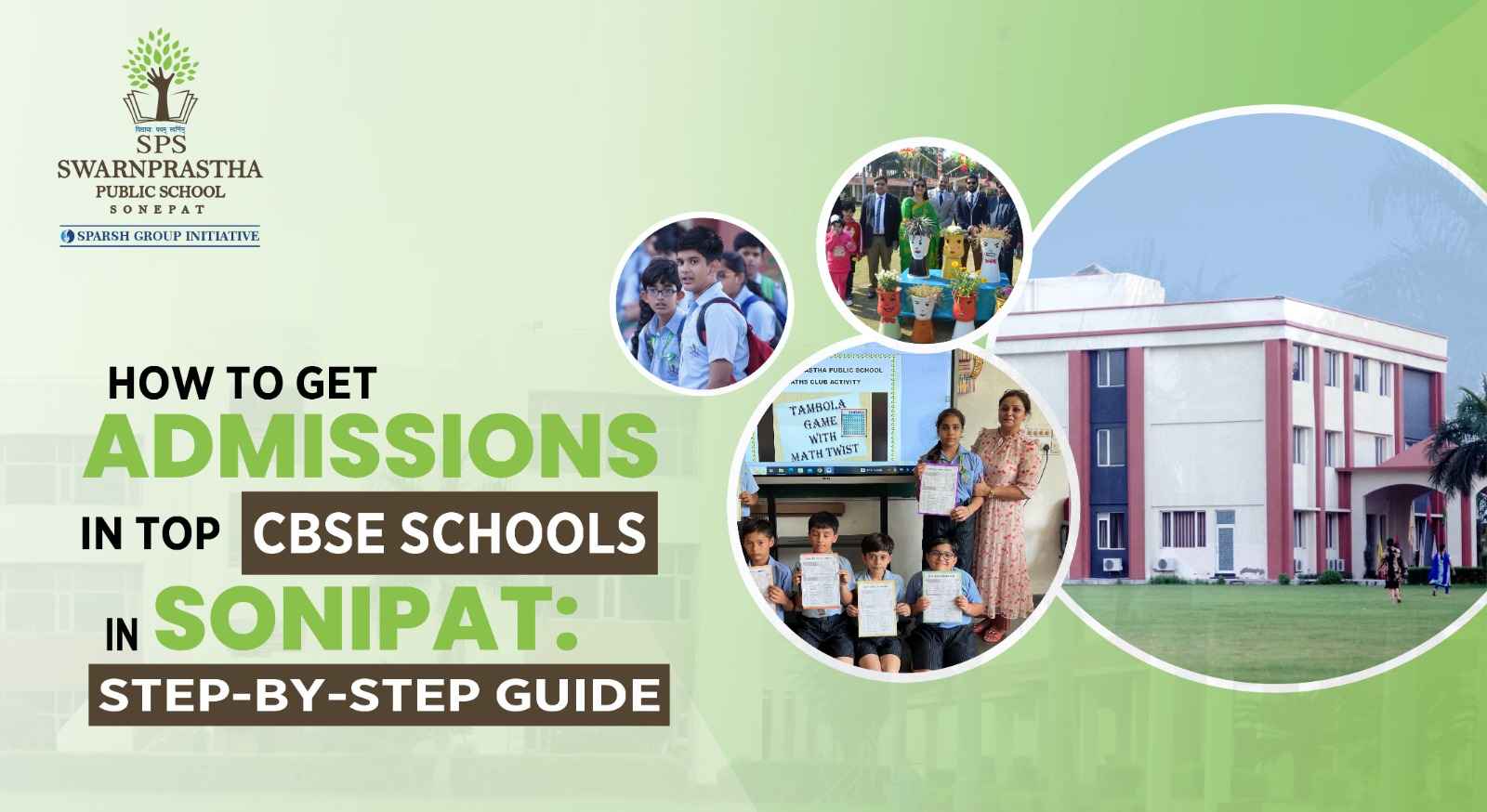 How to Get Admission in Top CBSE Schools in Sonipat: Step-by-Step Guide